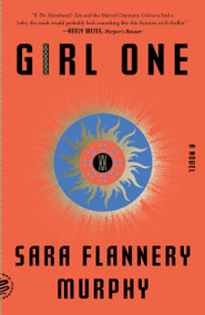 Girl One (A Novel) - 9781250849281 by Sara Flannery Murphy, 9781250849281