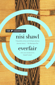 Everfair (A Novel) - 9781250212313 by Nisi Shawl, Cadwell Turnbull, 9781250212313