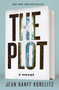 The Plot (A Novel) - 9781250790750 by Jean Hanff Korelitz, 9781250790750