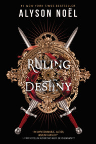 Ruling Destiny by Alyson Noël, 9781649371928