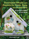 Handmade Birdhouses and Bee Hotels (35 homes and feeders to make your garden a wildlife haven) by Michele McKee-Orsini, 9781800651104