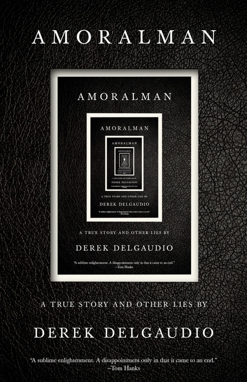AMORALMAN (A True Story and Other Lies) - 9780593081112 by Derek DelGaudio, 9780593081112