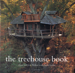 The Treehouse Book by David Larkin, Peter Nelson, 9780789304117