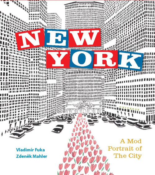 New York (A Mod Portrait of the City) by Zdenek Mahler, Vladimir, 9780789327277