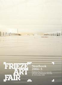 Frieze Art Fair by Frieze, 9780847826506