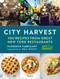 City Harvest (100 Recipes from Great New York Restaurants) by Florence Fabricant, Eric Ripert, 9780847846221