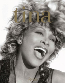 Tina Turner: That's My Life by Tina Turner, 9780847869169