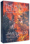The Human Element (A Time Capsule from the Anthropocene) by James Balog, Anne Wilkes Tucker, James Fallows, 9780847870882