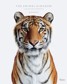 Animal Kingdom (A Collection of Portraits) by Randal Ford, Dan Winters, 9781599621470