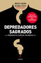 Depredadores sagrados: Pederastía clerical en México / Sacred Predators (Spanish Edition) by Bernardo Barranco, Alberto Athie, Fernando Gonzalez, Jose Barba, Cristina Sada, 9786073804080