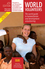 World Volunteers, 4th Edition (The World Guide to Voluntary Work in Nature Conservation) by Fabio Ausenda, Erin McCloskey, 9788889060131