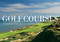 Golf Courses (Fairways of the World) by David Cannon, Ernie Els, Sir Michael Bonallack, Steve Smyers, 9780789322395