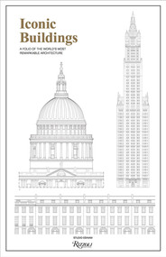 Iconic Buildings (An Illustrated Guide to the World's Most Remarkable Architecture) - 9780789327703 by Studio Esinam, 9780789327703
