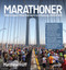 Marathoner (What to Expect When Training for and Running a Marathon) by Matthew Huff, Jayson Kayser, Victor Sailer, Victor Sailer, 9780789339713