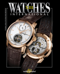 Watches International Volume XIII by Tourbillon International, 9780847837502