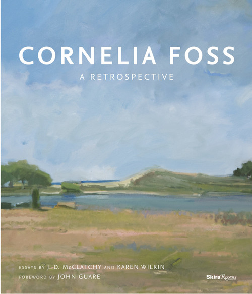 Cornelia Foss (A Retrospective) by J. D. McClatchy, Karen Wilkin, John Guare, 9780847846467