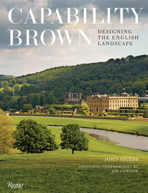 Capability Brown (Designing the English Landscape) by John Phibbs, Joe Cornish, 9780847848836