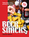 Beer Snacks (Tasty bites from around the world) by Oscar Smith, 9781925811179