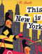 This Is New York by Miroslav Sasek, 9780789308849