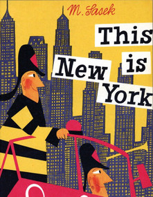 This Is New York by Miroslav Sasek, 9780789308849