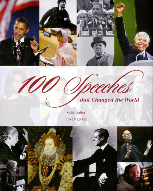 100 Speeches That Changed the World by Colin Salter, 9780789335586