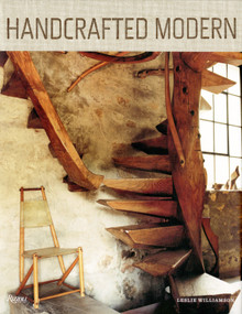 Handcrafted Modern (At Home with Mid-century Designers) by Leslie Williamson, 9780847834181