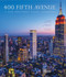 400 Fifth Avenue (A New Gwathmey Siegel Landmark) by Paul Goldberger, Evan Joseph, Robert Siegel, 9780847841226