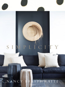 Nancy Braithwaite (Simplicity) by Nancy Braithwaite, Dara Caponigro, 9780847843619