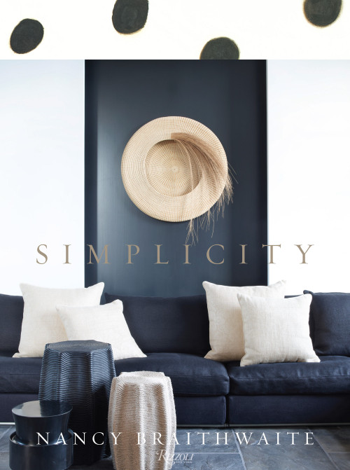 Nancy Braithwaite (Simplicity) by Nancy Braithwaite, Dara Caponigro, 9780847843619