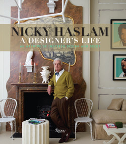 Nicky Haslam (A Designer's Life) by Nicky Haslam, 9780847845095