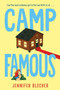 Camp Famous by Jennifer Blecher, 9780063140684