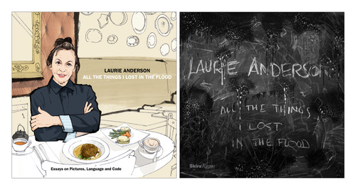 Laurie Anderson (All the Things I Lost in the Flood) by Laurie Anderson, 9780847860555