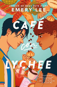 Café Con Lychee by Emery Lee, 9780063210271