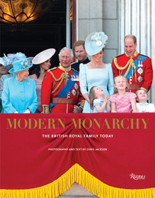 Modern Monarchy (The British Royal Family Today) by Chris Jackson, Michael Pritchard, 9780847864287