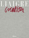 Liaigre (Creation 2016-2020) by Francoise-Claire Prodhon, 9780847868308