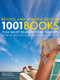 1001 Books You Must Read Before You Die (Revised and Updated Edition) by Peter Boxall, 9780789320391