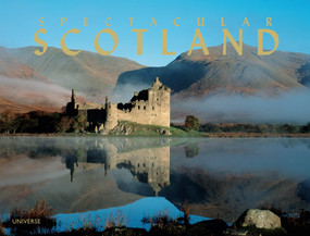 Spectacular Scotland by James Gracie, 9780789324795