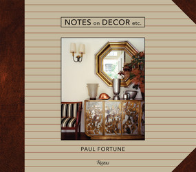 Notes on Decor, Etc. - 9780789339867 by Paul Fortune, 9780789339867