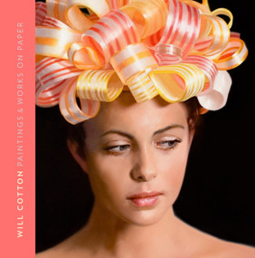 Will Cotton (Paintings and Works on Paper) by Francine Prose, Toby Kamps, 9780847836673