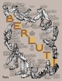 Berluti: At Their Feet by M/M (Paris), Glenn O'Brien, Erwan Frotin, Mathias Augustyniask, 9780847849178