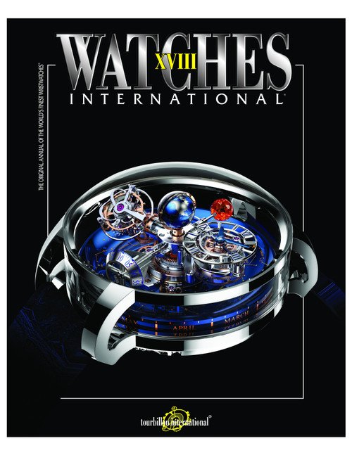 Watches International XVIII by Tourbillon International, 9780847859665