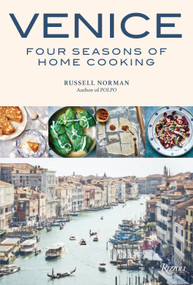 Venice: Four Seasons of Home Cooking - 9780847863181 by Russell Norman, 9780847863181