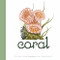 Coral - 9781568463674 by Amy Sky Koster, Lisel Jane Ashlock, 9781568463674