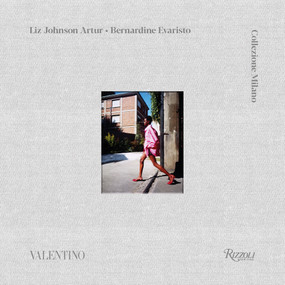 Valentino (Collezione Milano) by Liz Johnson Artur, Bernardine Evaristo, 9788891832764