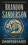 Dawnshard by Brandon Sanderson, 9781250850553