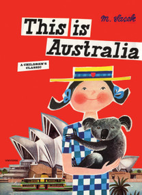 This is Australia (A Children's Classic) by Miroslav Sasek, 9780789318541