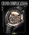 Grand Complications Volume X by Tourbillon International, 9780847843022