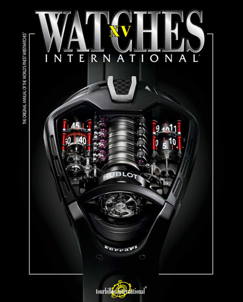 Watches International Volume XV by Tourbillon International, 9780847843046