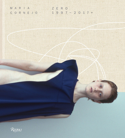 Maria Cornejo (Zero) by Maria Cornejo, Tim Blanks, Nicole Phelps, Jerry Stafford, Mark Borthwick, 9780847860272