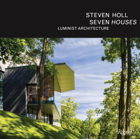 Steven Holl: Seven Houses by Steven Holl, Philip Jodidio, 9780847861590